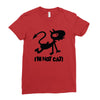 i'm not cat Ladies Fitted T-Shirt