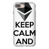 Keep Calm And Hodl Ethereum iPhone 8 Plus