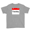 title of day of the week tuesday day of the week Youth Tee
