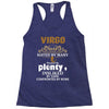 Virgo Hated By Many Wanted By Plenty Disliked By Some Confronted By No Racerback Tank