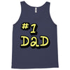 new dad number one 1 dad Tank Top