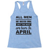 all men are created equal april Racerback Tank
