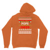Santa Only Comes Once A Year Pop Is Always Here To Cheer Unisex Hoodie