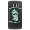 saint patrick made me do it Samsung Galaxy S7 Edge