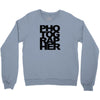 photographer camera photography modern text photos scrapbook geek t sh Crewneck Sweatshirt