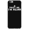 trust me, i'm asian   chinese vietnamese korean japanese lol pride tee iPhone 6/6s Case