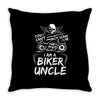 You Cant Scare Me I am Biker Uncle Throw Pillow