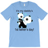 it's my daddy's T-Shirt