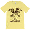 little miss fucking sunshine T-Shirt
