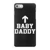 baby daddy funny new iPhone 7 Case