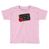 i will not become a stripper Toddler T-shirt
