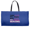real girls go hunting Weekender Totes