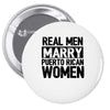 marry puerto rican woman Pin-back button