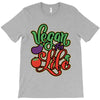 vegan for life T-Shirt