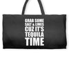 Grab Some Salt And Limes Cuz It's Tequila Time Weekender Totes