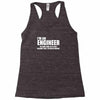 engineer funny Racerback Tank