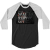 Leave One Wolf Alive And The Sheep Are Never Safe 3/4 Sleeve Shirt