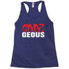 goes geous Racerback Tank