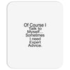 talk to myself Mousepad