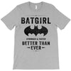 Batgirl Stronger And Faster Better Than Ever T-Shirt