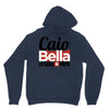 Caio Bella Unisex Hoodie