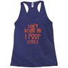 don't scare me i poop easily Racerback Tank