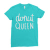 donut queen Ladies Fitted T-Shirt