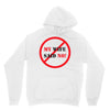 my wife said no Unisex Hoodie