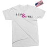 i can &amp; i will Exclusive T-shirt