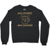 over caffeinated (2) Crewneck Sweatshirt