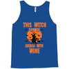wine witch! Tank Top