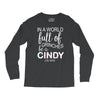 in a world full of grinches be a cindy lou who Long Sleeve Shirts