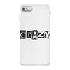 crazy iPhone 7 Case