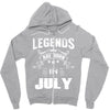Legends Are Born In July Zipper Hoodie