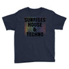 Sunrises House &amp; Techno Youth Tee