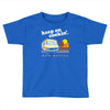 keep on cookin' new mexico Toddler T-shirt