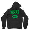 drink mode on (2) Unisex Hoodie