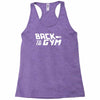 back to the gym Racerback Tank
