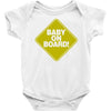 baby on board Baby Onesie