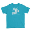 real men quilt Youth Tee