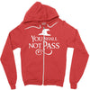 you shall not pass Zipper Hoodie