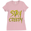 stay creepy Ladies Fitted T-Shirt