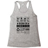 Born In December Racerback Tank