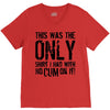 this is the only shirt with no cum V-Neck Tee