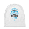 The Best Poppy Was Born In June Baby Beanies