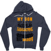 My Son Is Super Awesome His Daddy Zipper Hoodie