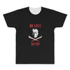 no lives matter 1 All Over Men's T-shirt
