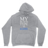 my blood type is alcohol Hoodie