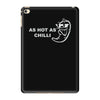 as hot as chilli iPad Mini 4