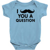 i mustache you a question Baby Onesie